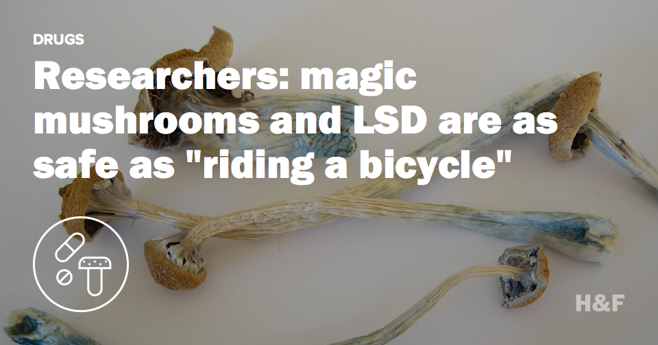 Researchers: magic mushrooms and LSD are as safe as "riding a bicycle"