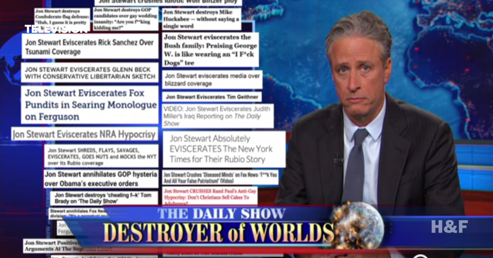 Jon Stewart calls his show "a monument to evisceration"