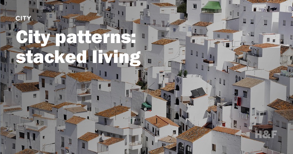 City patterns: stacked living