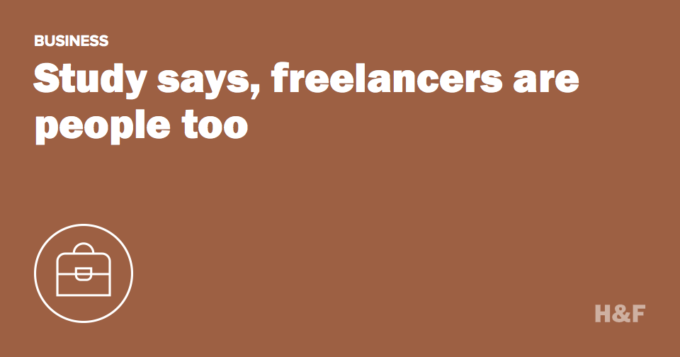 Study says, freelancers are people too