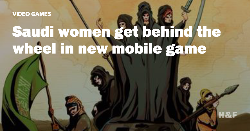 New video game puts Saudi women in the driver's seat